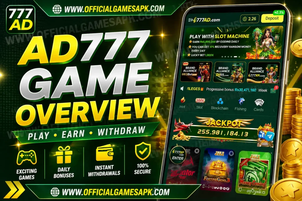 AD777 game overview banner showing mobile app interface, jackpot screen, and real money earning features with officialgamesapk branding